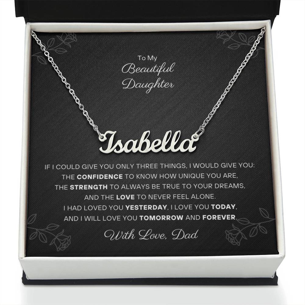 To my Daughter - Personalized Name Necklace - From Dad