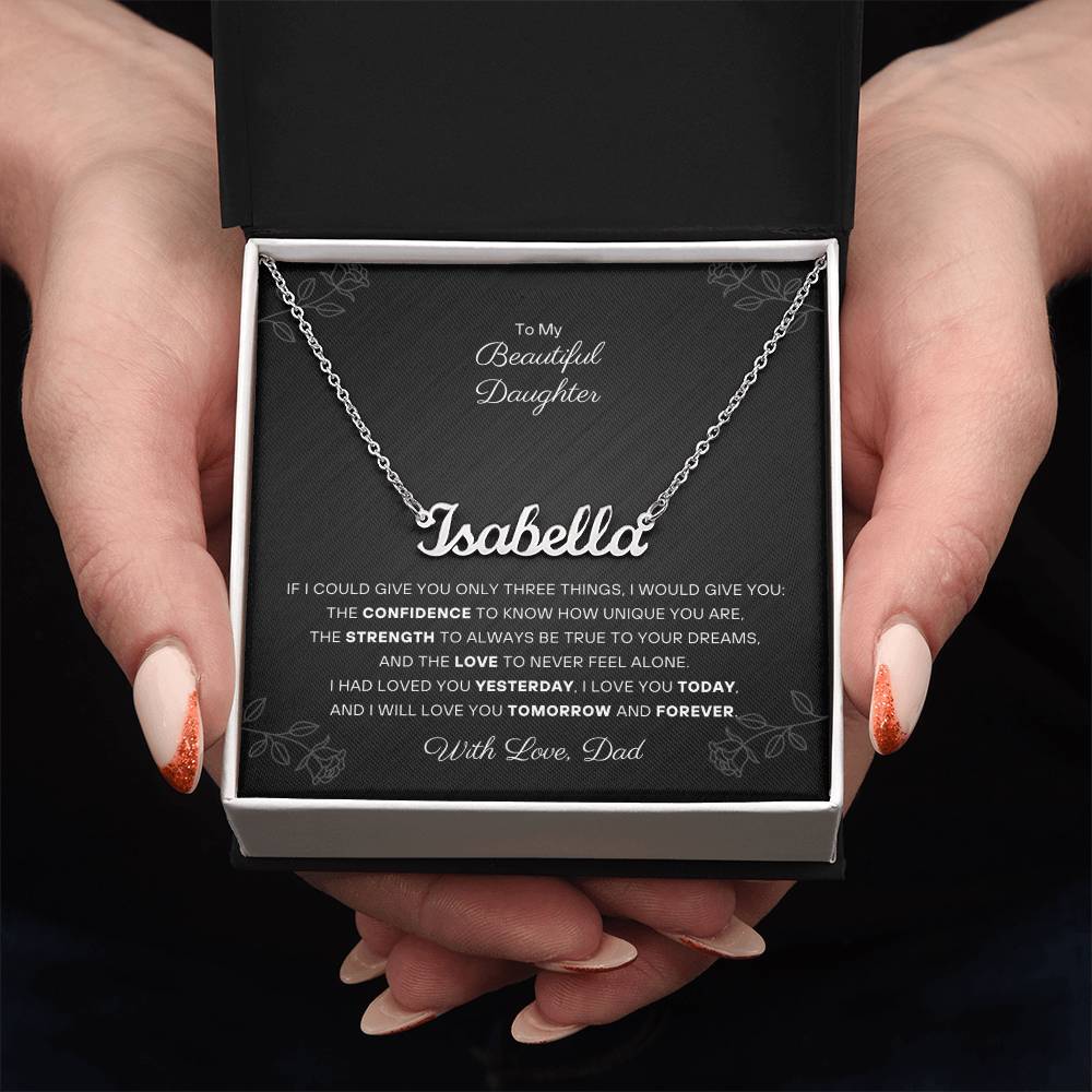 To my Daughter - Personalized Name Necklace - From Dad