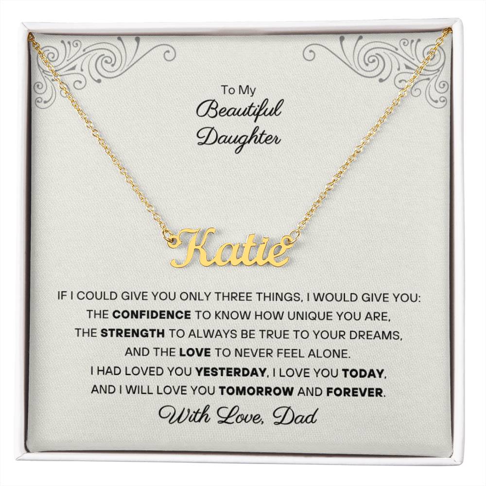 To my Daughter - Personalized Name Necklace - From Dad