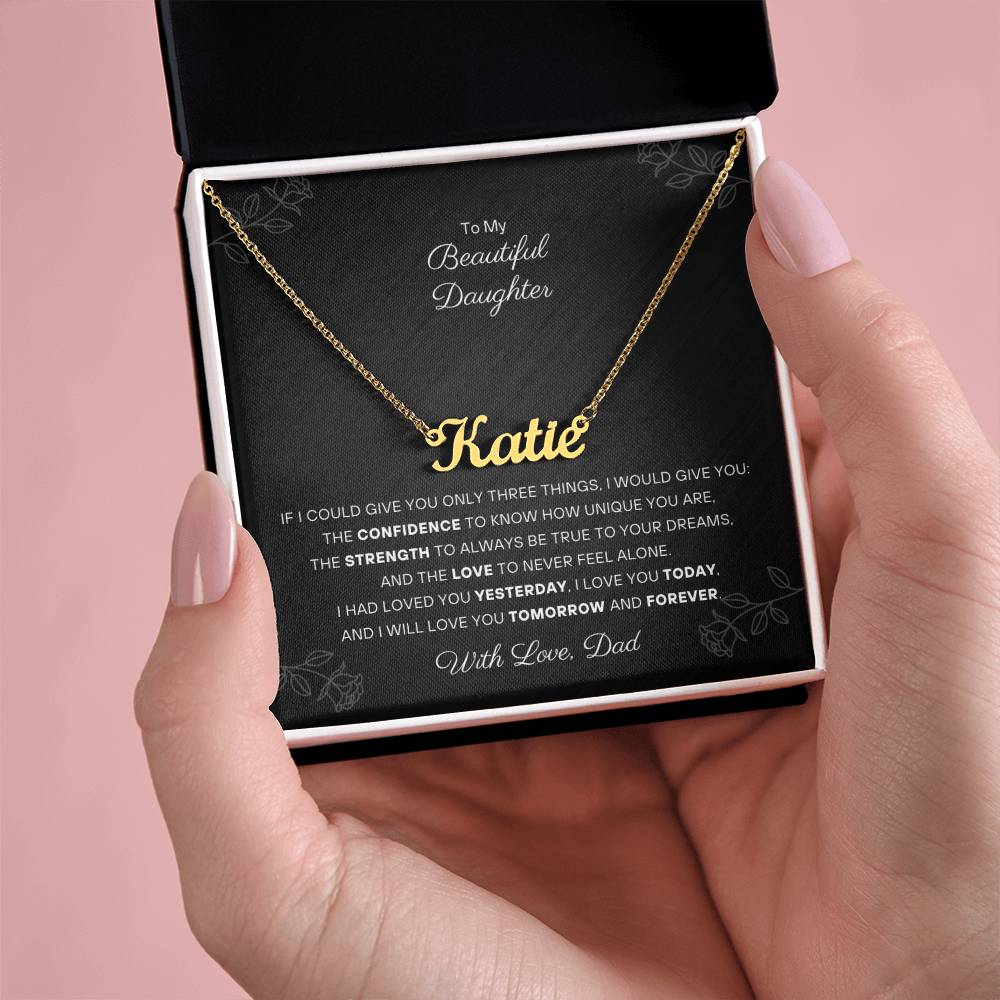 To my Daughter - Personalized Name Necklace - From Dad
