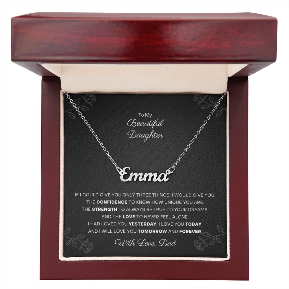 To my Daughter - Personalized Name Necklace - From Dad