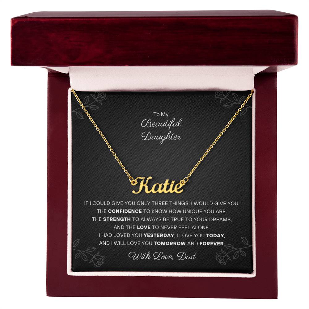 To my Daughter - Personalized Name Necklace - From Dad