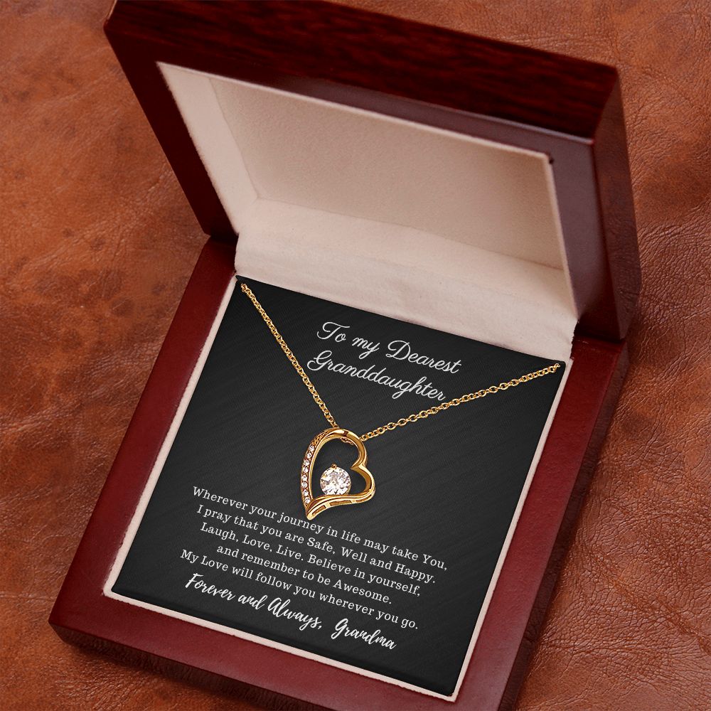 To My Dearest Granddaughter - My Love will follow You - Forever Love Necklace