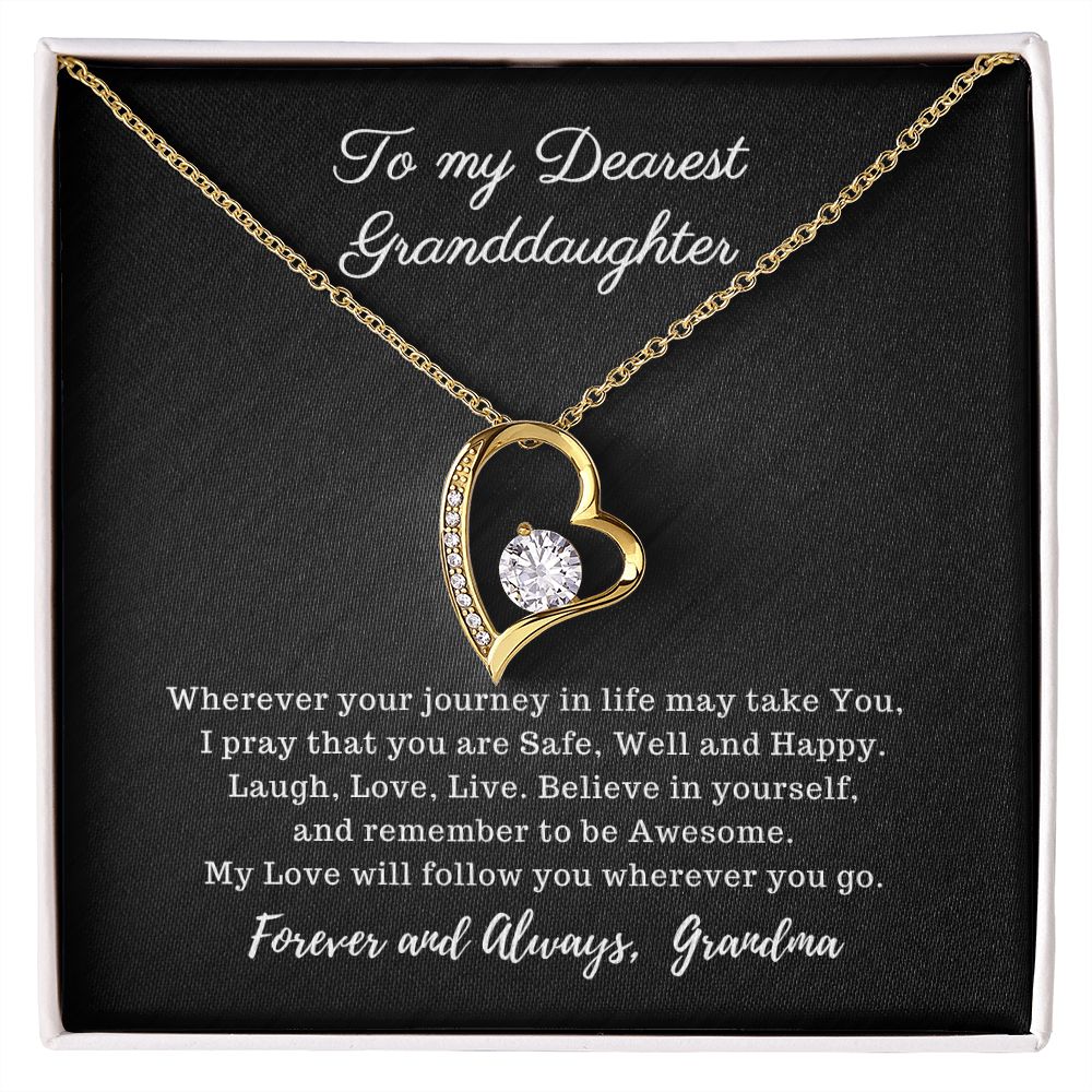 To My Dearest Granddaughter - My Love will follow You - Forever Love Necklace