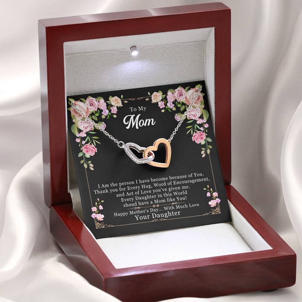I Am because of You - From Your Daughter - Mother's Day Necklace