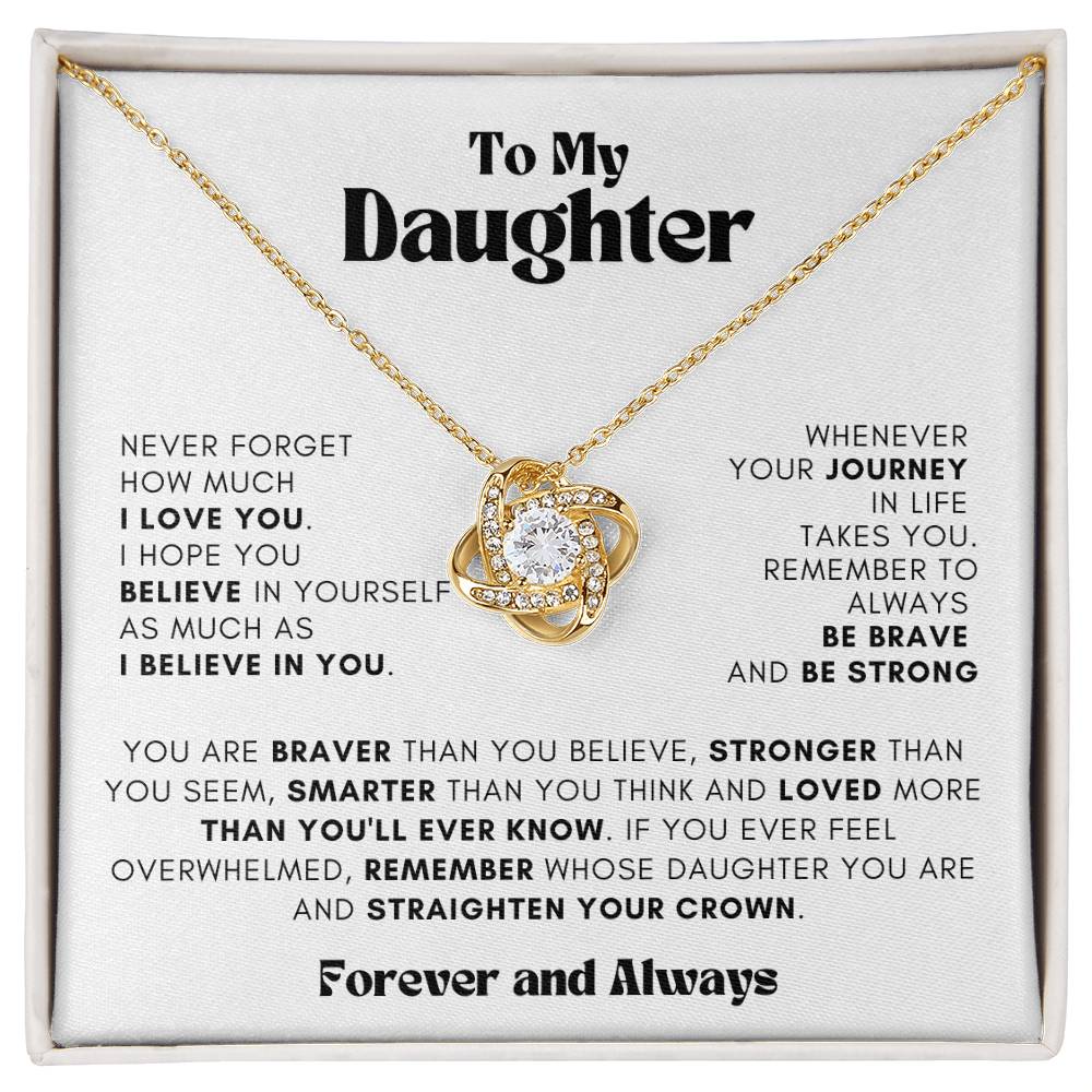 To my Daughter | Never Forget | Love Knot Necklace