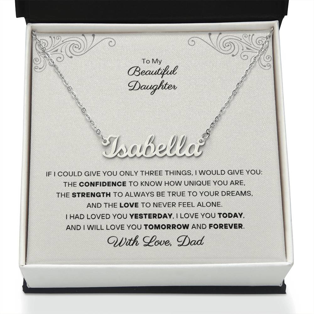 To my Daughter - Personalized Name Necklace - From Dad