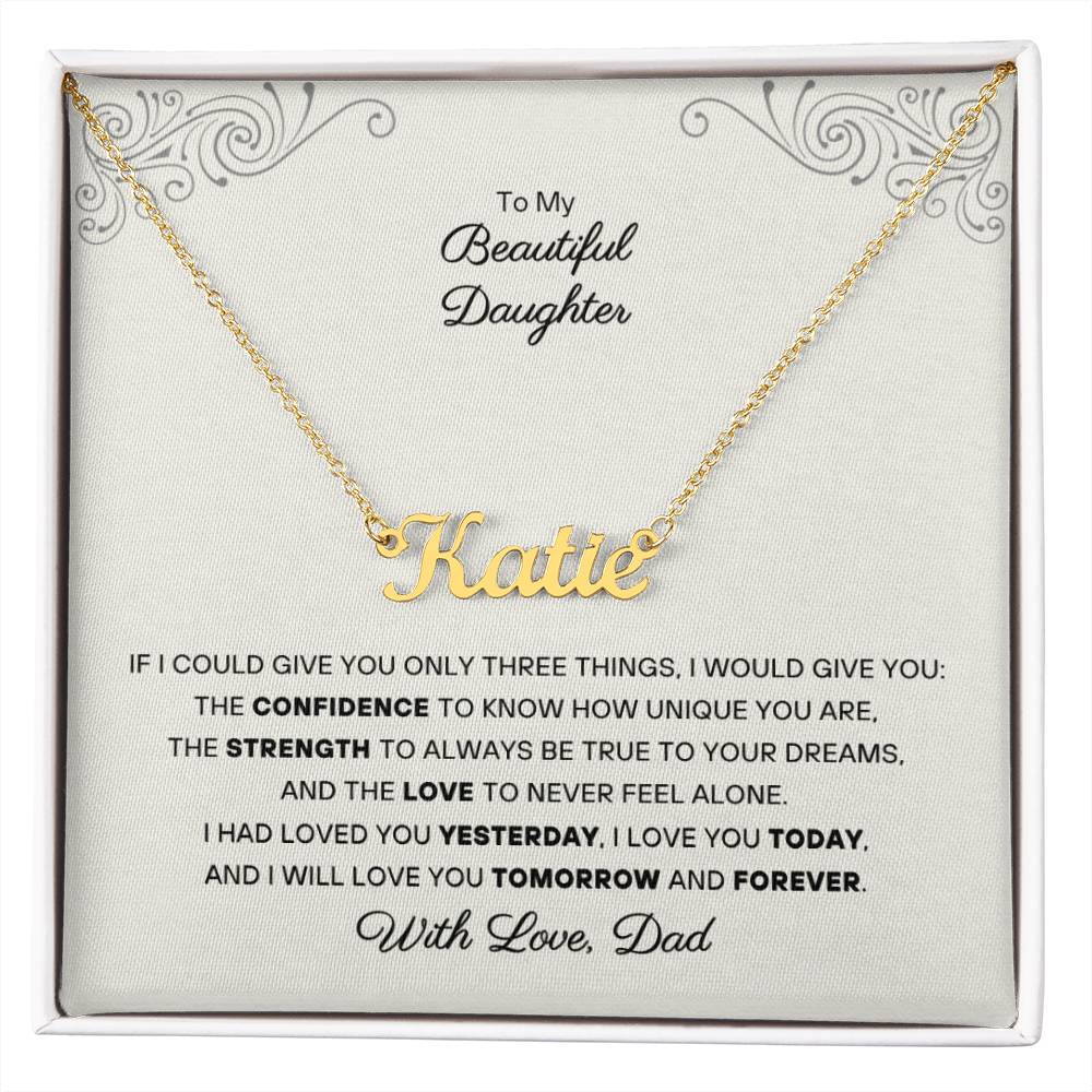 To my Daughter - Personalized Name Necklace - From Dad