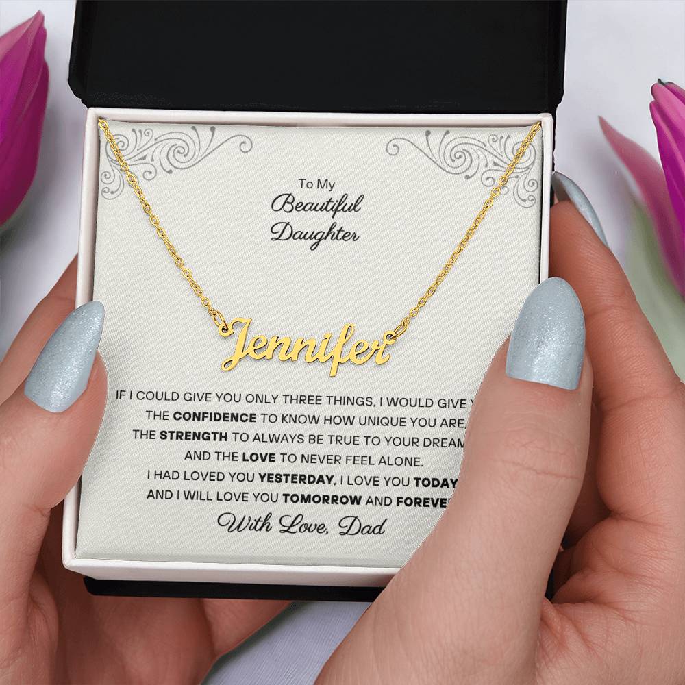 To my Daughter - Personalized Name Necklace - From Dad