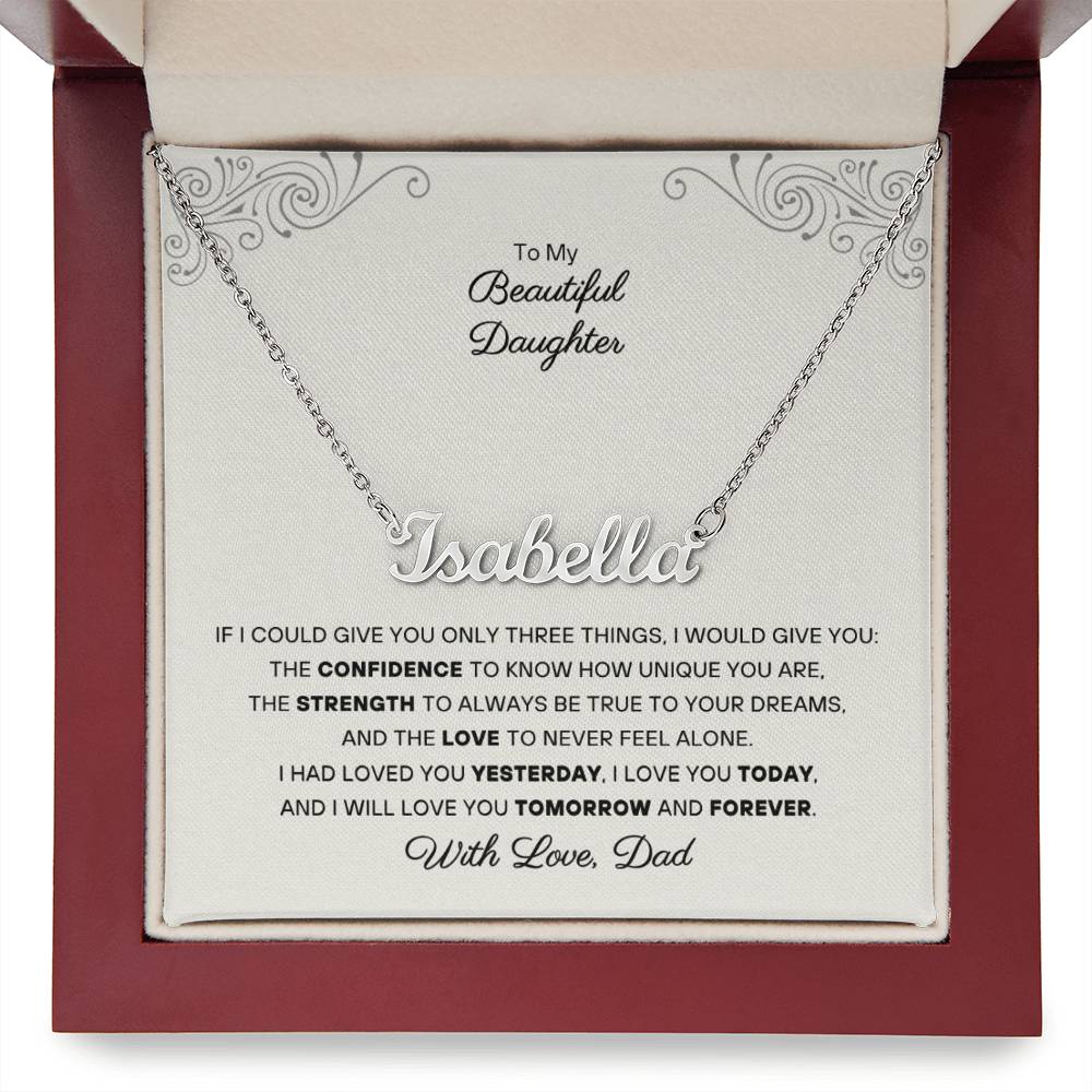 To my Daughter - Personalized Name Necklace - From Dad