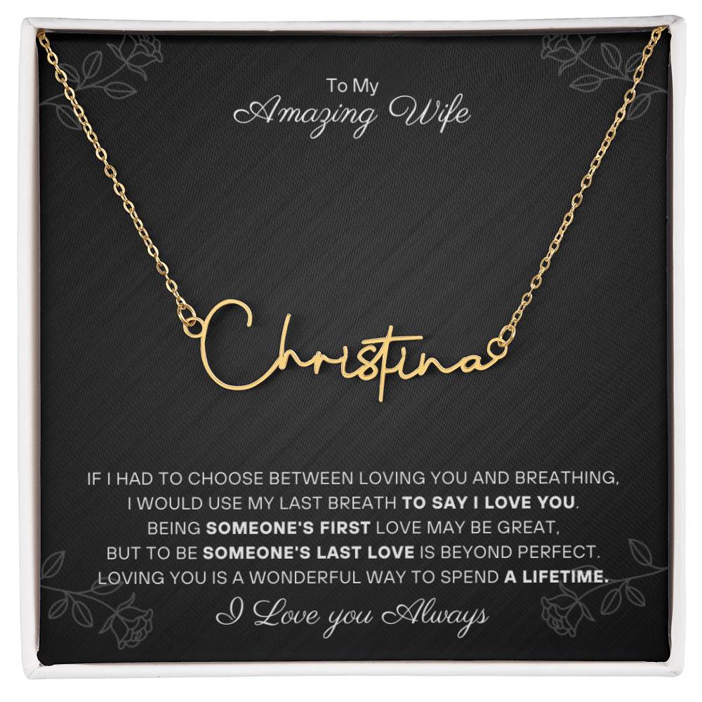 To my Amazing Wife - Personalized Name Necklace