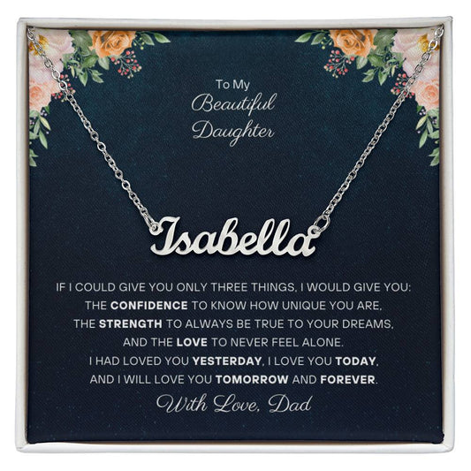 To My Daughter - Personalized Name Necklace - From Dad