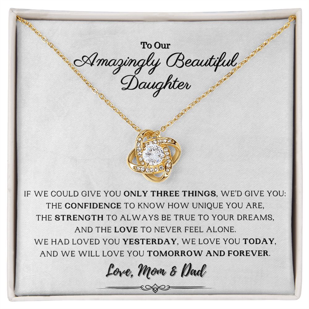 To Our Daughter - We will Love You Forever