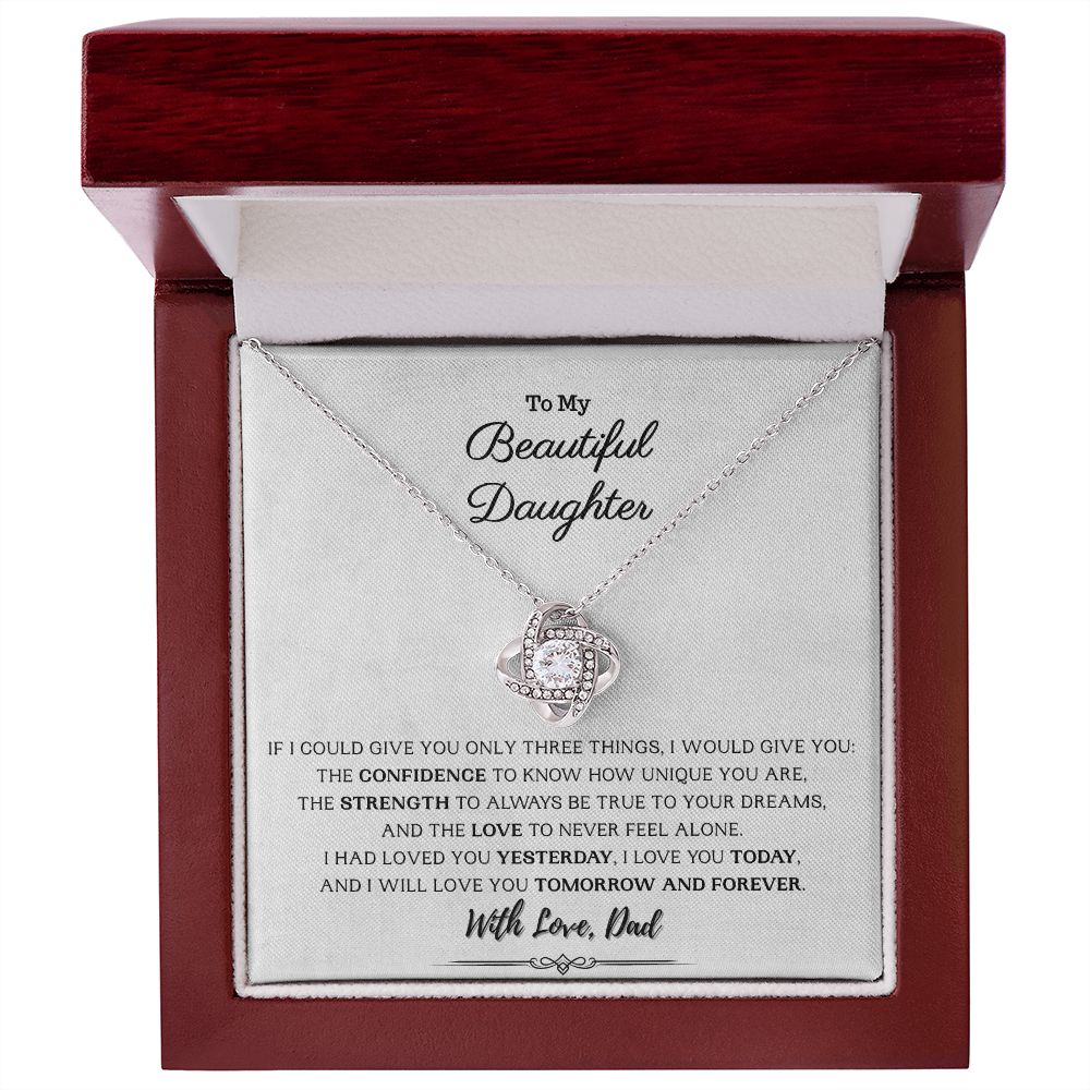 To my Beautiful Daughter - I will Love You Forever