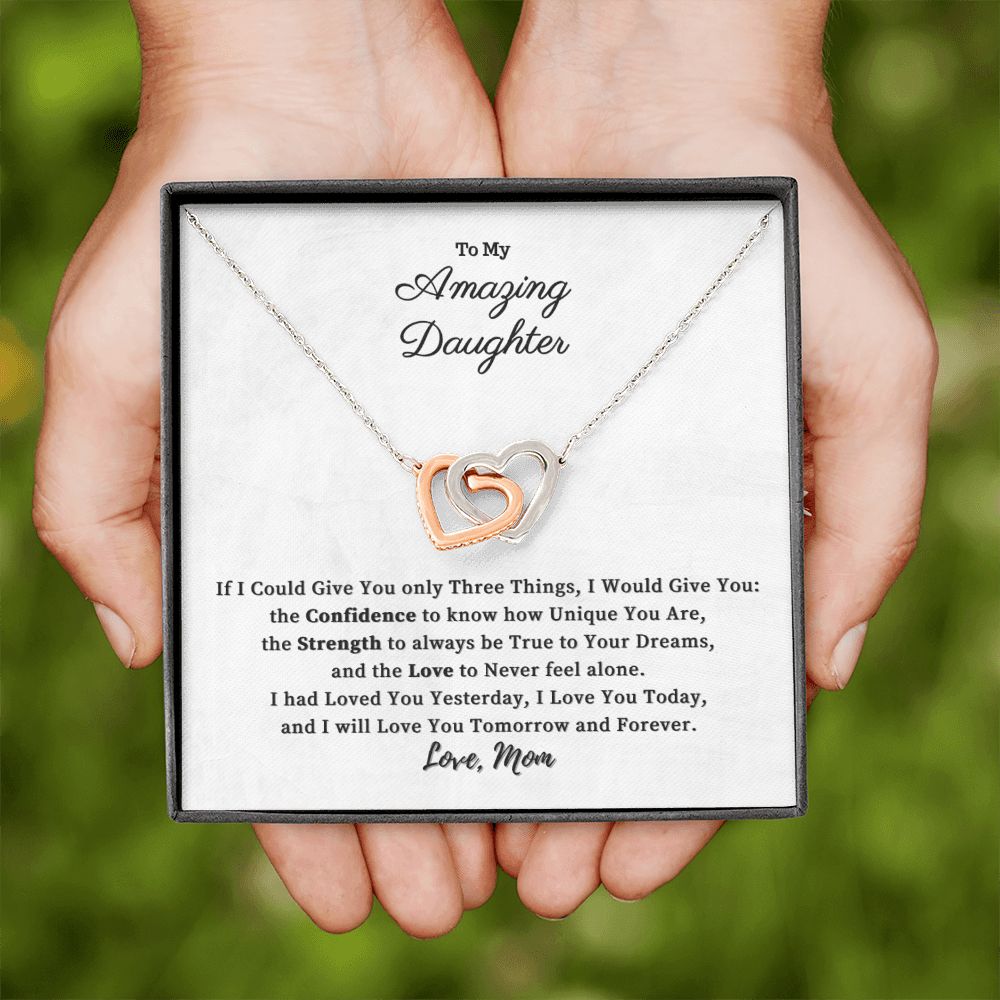 To My Daughter - If I Could Give You only Three Things