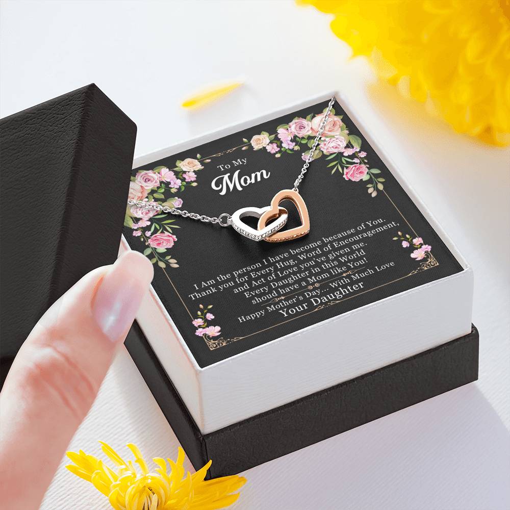 I Am because of You - From Your Daughter - Mother's Day Necklace
