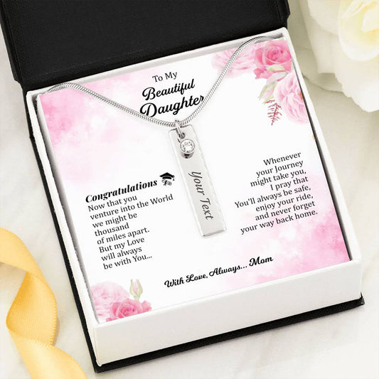 To my Beautiful Daughter - Graduation Personalized Necklace