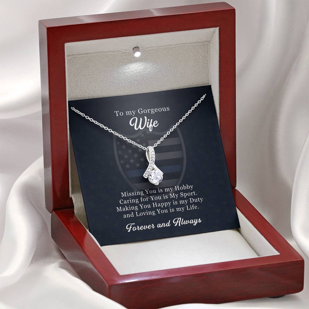 To My Gorgeous Wife - Loving You is my Life | Law Enforcement Officer Wife Necklace