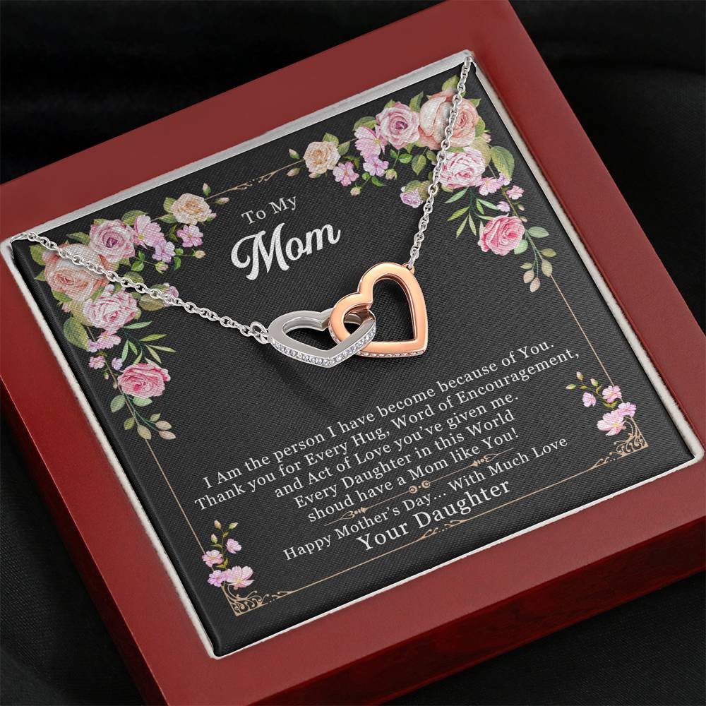 I Am because of You - From Your Daughter - Mother's Day Necklace