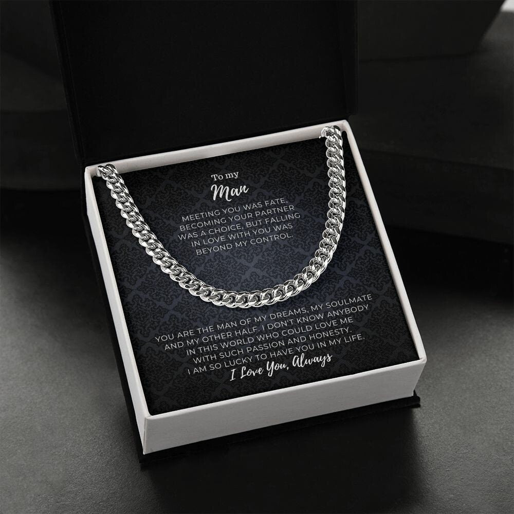 To my Man - I am so Lucky to have You - Cuban Link Chain 14k, Gift for Him, To My Husband, To my Boyfriend, To my Soulmate