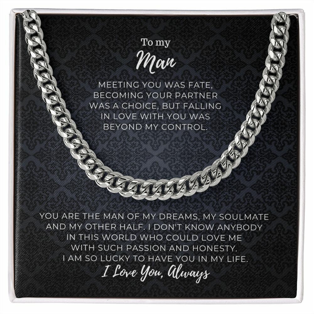 To my Man - I am so Lucky to have You - Cuban Link Chain 14k, Gift for Him, To My Husband, To my Boyfriend, To my Soulmate