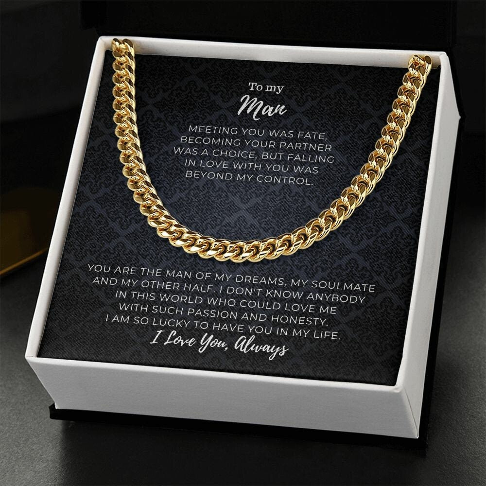 To my Man - I am so Lucky to have You - Cuban Link Chain 14k, Gift for Him, To My Husband, To my Boyfriend, To my Soulmate