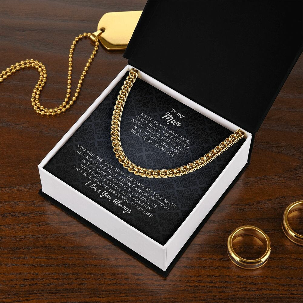 To my Man - I am so Lucky to have You - Cuban Link Chain 14k, Gift for Him, To My Husband, To my Boyfriend, To my Soulmate